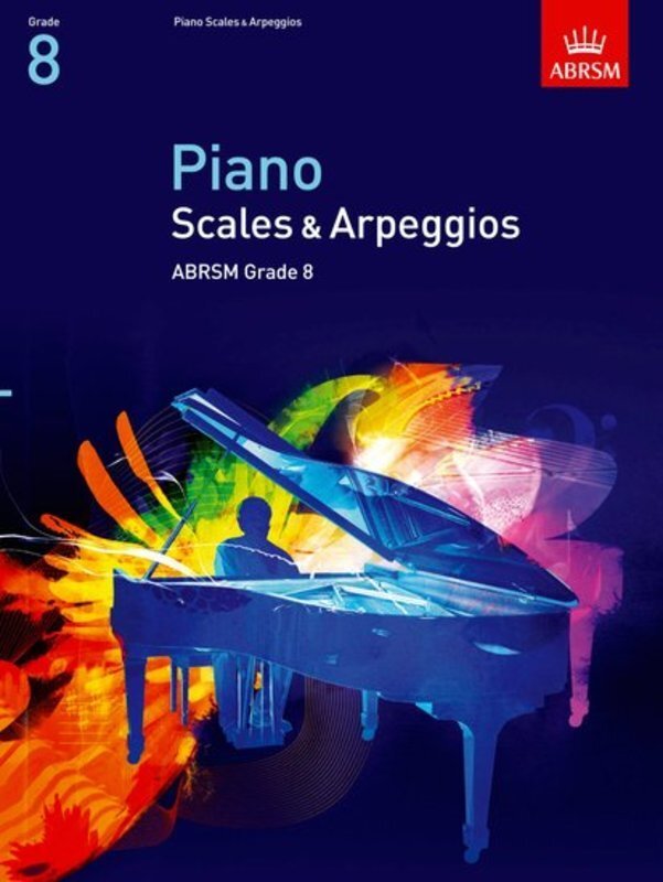 ABRSM PIANO SCALES AND ARPEGGIOS GR 8 FROM 2009