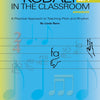 KODALY IN THE CLASSROOM ADVANCED TEACHER ED