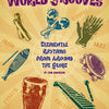 WORLD GROOVES BK/CD