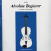 ABCS OF VIOLA BK 1 ABSOLUTE BEGINNER (REF ABC7X)