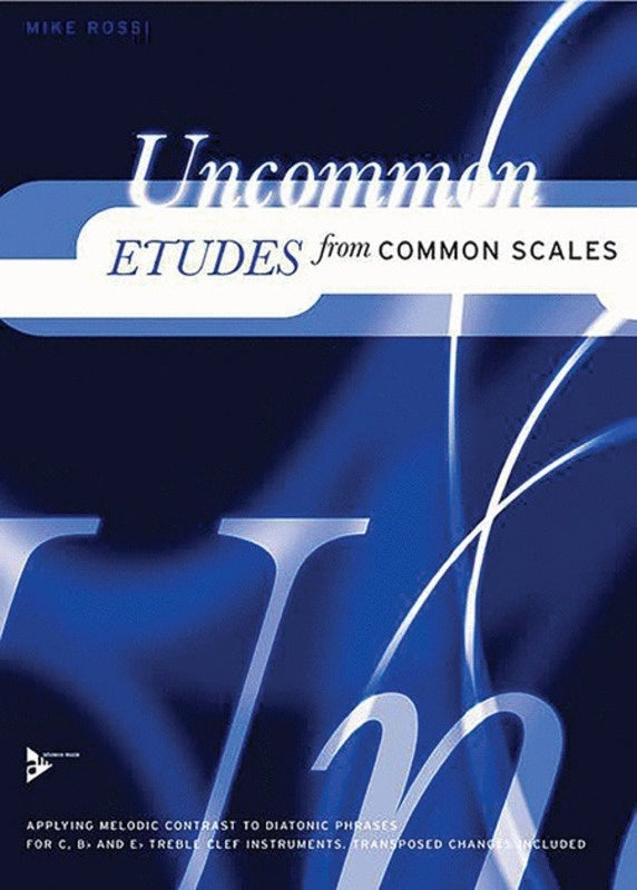 ROSSI - UNCOMMON ETUDES FROM COMMON SCALES