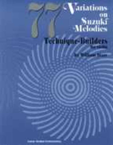 77 VARIATIONS ON SUZUKI MELODIES VIOLIN