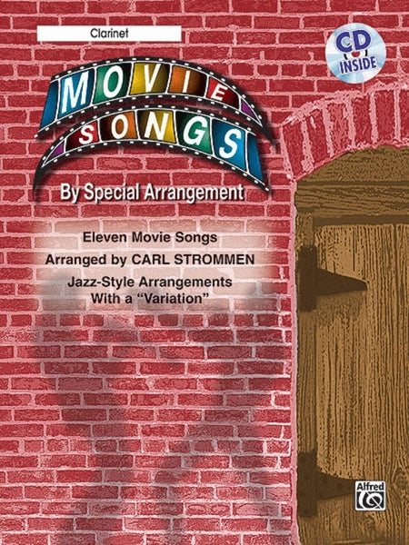 MOVIE SONGS BY SPECIAL ARRANGEMENT CLARINET