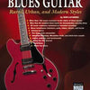 BLUES GUITAR RURAL URBAN AND MODERN STYLES BK/CD