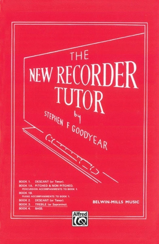 GOODYEAR - NEW RECORDER TUTOR BK 3 TREBLE