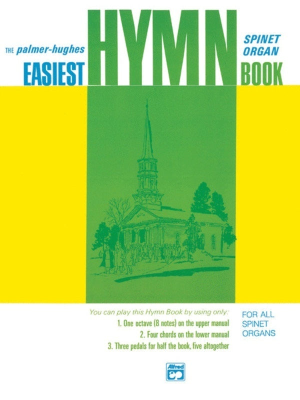 EASIEST HYMN BOOK FOR SPINET ORGANS