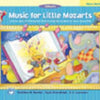 MUSIC FOR LITTLE MOZARTS MUSIC WORKBOOK 3