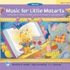 MUSIC FOR LITTLE MOZARTS MUSIC WORKBOOK 4