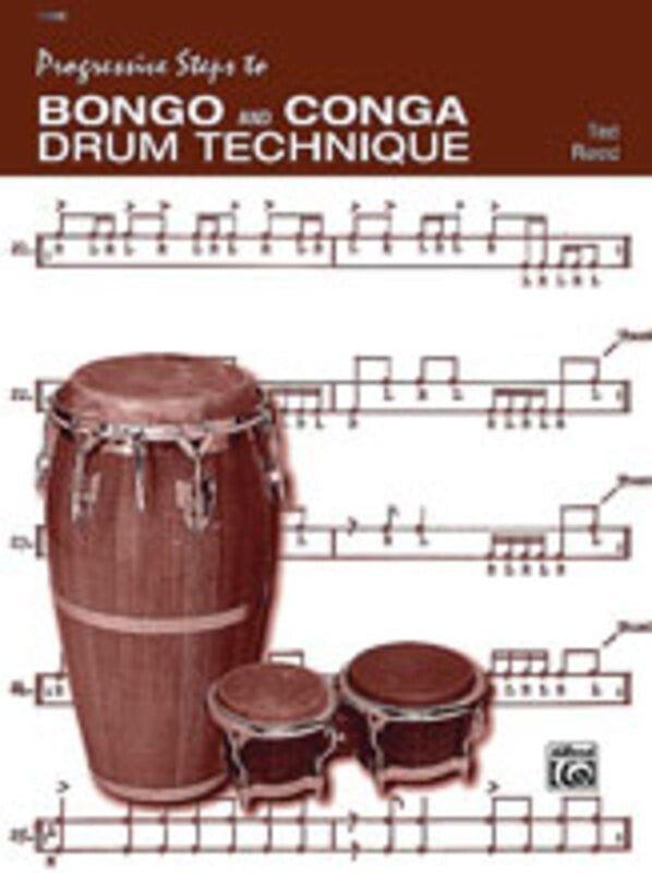 PROGRESSIVE STEPS TO BONGO AND CONGA DRUM TECHNIQUE