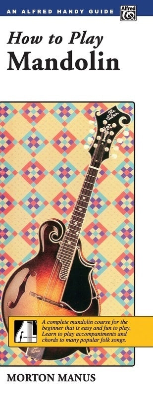 HOW TO PLAY MANDOLIN HANDY GUIDE