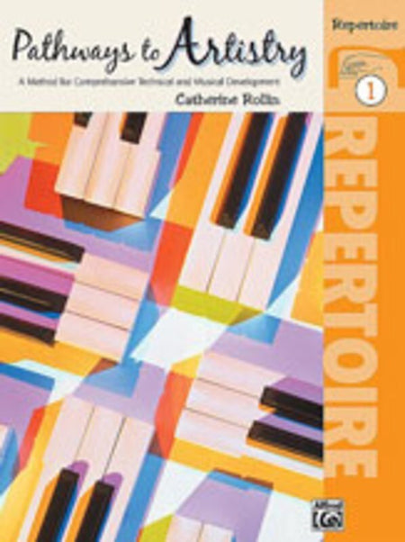 ROLLIN - PATHWAYS TO ARTISTRY REPERTOIRE BK 1
