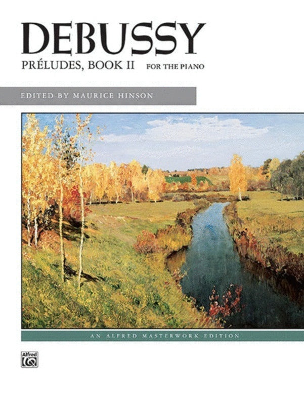 DEBUSSY - PRELUDES BK 2 FOR PIANO
