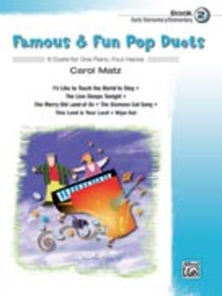 FAMOUS AND FUN POP DUETS BK 2 ELEMENTARY