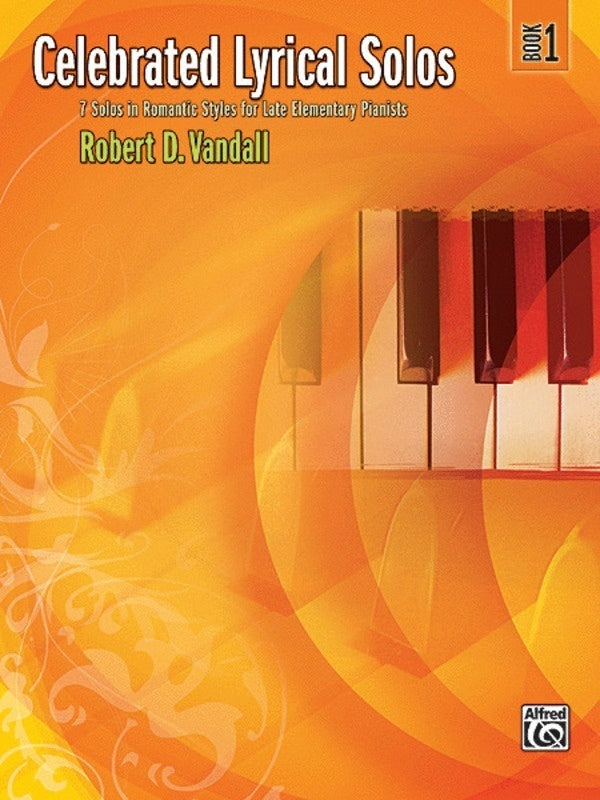 VANDALL - CELEBRATED LYRICAL SOLOS BK 1