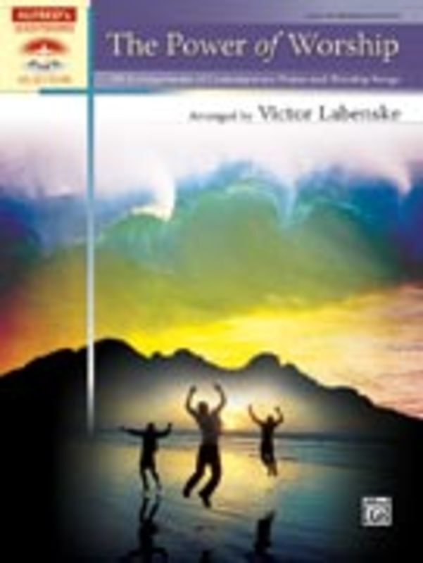 POWER OF WORSHIP LATE INTERMEDIATE PIANO