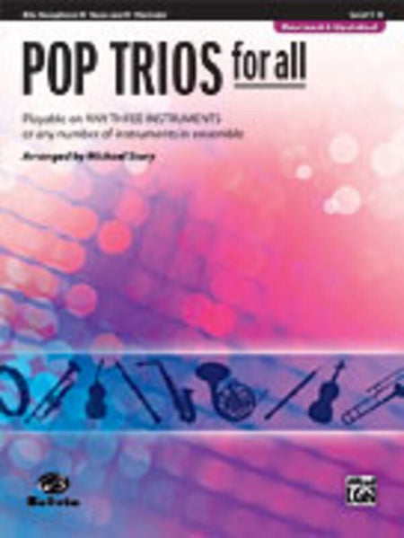 POP TRIOS FOR ALL (REVISED) ALTO SAX/E FLAT CLARINET
