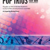 POP TRIOS FOR ALL (REVISED) TROMBONE/BARI BC/BSN/TUBA