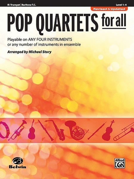 POP QUARTETS FOR ALL (REVISED) TRUMPET/BARITONE TC