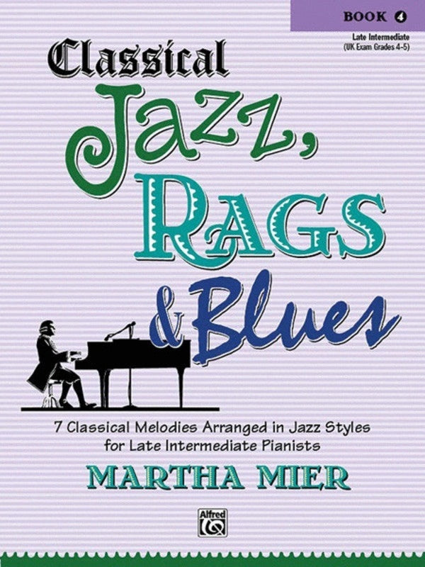CLASSICAL JAZZ RAGS & BLUES BK 4