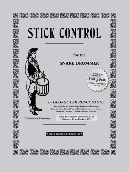 STICK CONTROL FOR THE SNARE DRUMMER