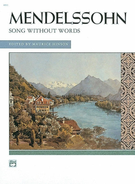 MENDELSSOHN - SONGS WITHOUT WORDS FOR PIANO