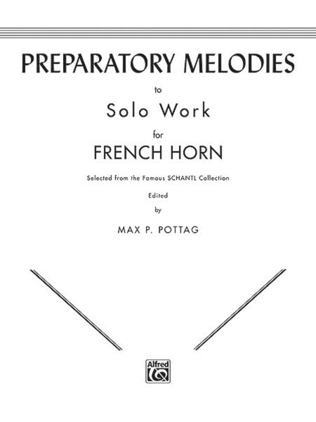 PREPARATORY MELODIES TO SOLO WORKS FOR FRENCH HORN