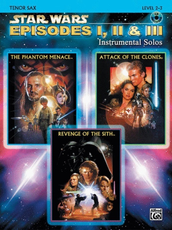 STAR WARS EPISODES 1/2/3 TENOR SAX BK/CD