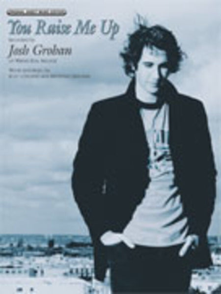 JOSH GROBAN - YOU RAISE ME UP PVG S/S