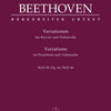 BEETHOVEN - VARIATIONS COMPLETE FOR CELLO/PIANO