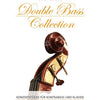 DOUBLE BASS COLLECTION CONCERT PIECES