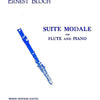 BLOCH - SUITE MODALE FOR FLUTE/PIANO