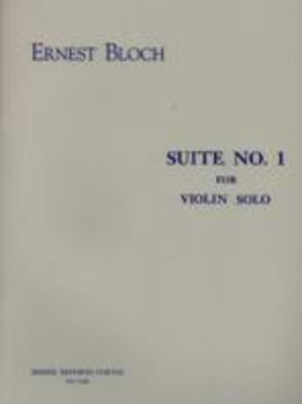 BLOCH - SUITE NO 1 FOR VIOLIN SOLO