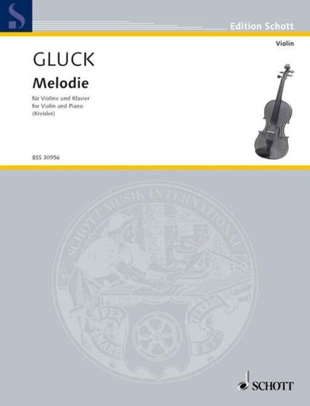 GLUCK - MELODIE ARR KREISLER VIOLIN/PIANO