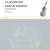 GLAZUNOV - CHANT DU MENESTREL OP 71 CELLO/PIANO