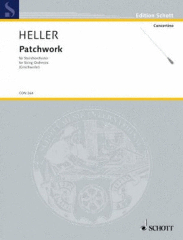 HELLER - PATCHWORK STRING ORCHESTRA SCORE