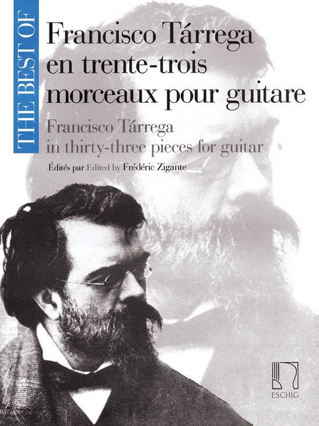 BEST OF TARREGA IN THIRTY THREE PIECES FOR GUITAR