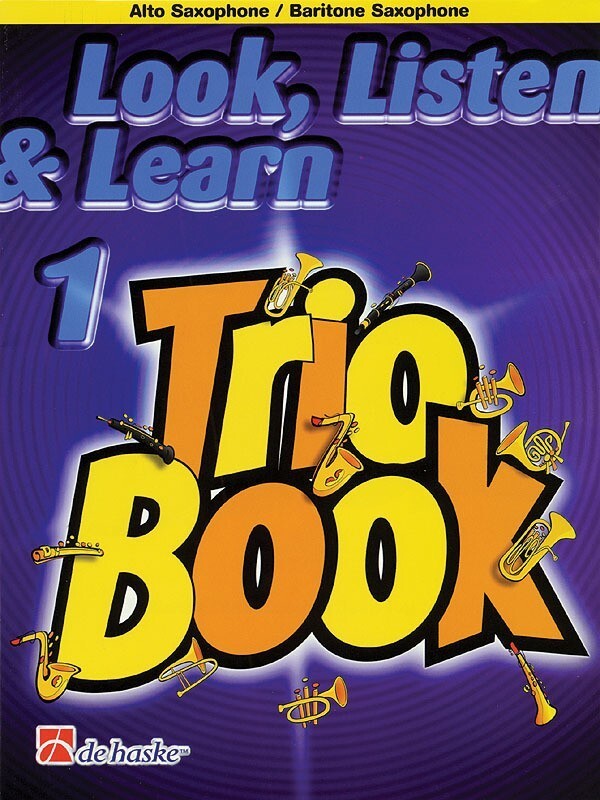 LOOK LISTEN & LEARN 1 TRIOS ALTO/BARI SAX