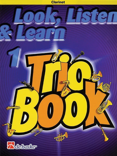 LOOK LISTEN & LEARN 1 TRIOS CLARINET