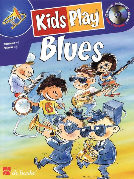 KIDS PLAY BLUES TROMBONE BK/CD