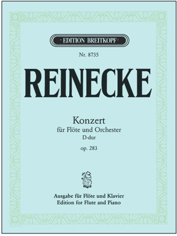 REINECKE - CONCERTO IN D OP 283 FLUTE/PIANO