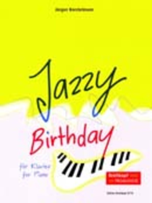 JAZZY BIRTHDAY VARIATIONS ON HAPPY BIRTHDAY