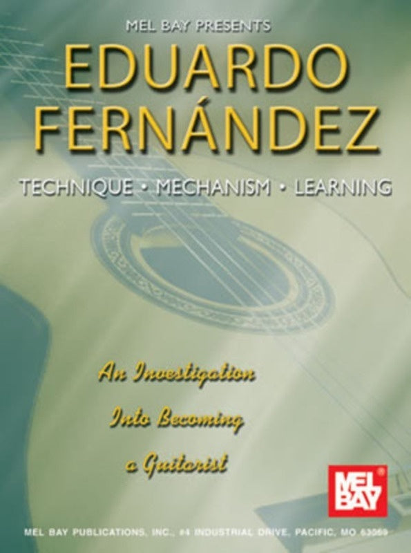 FERNANDEZ - TECHNIQUE MECHANISM LEARNING GUITAR
