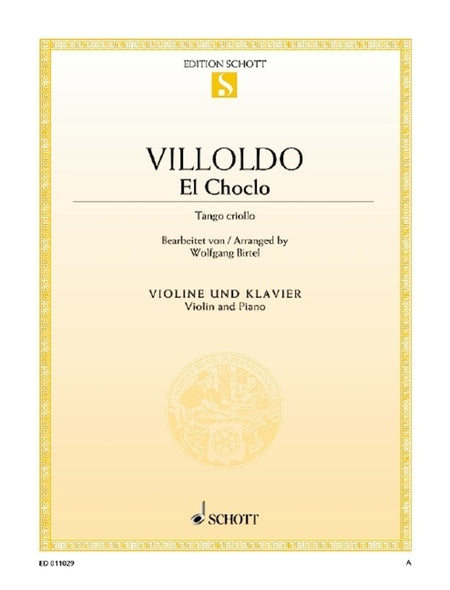 VILLOLDO - EL CHOCLO FOR VIOLIN/PIANO