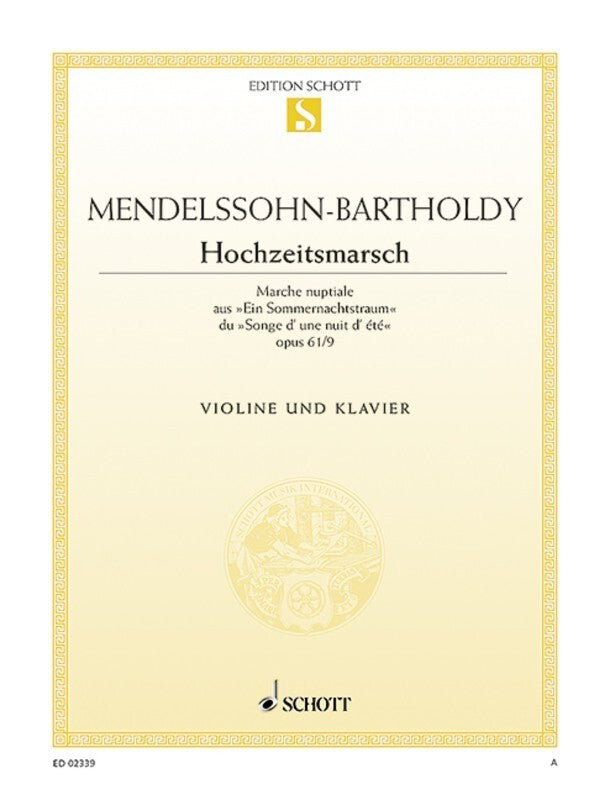 MENDELSSOHN - WEDDING MARCH VIOLIN/PIANO