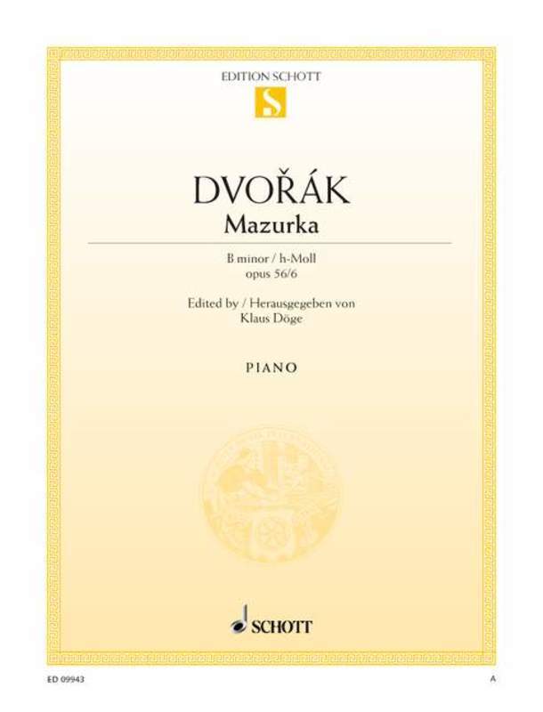 DVORAK - MAZURKA B MINOR OP 56 NO 6 PIANO