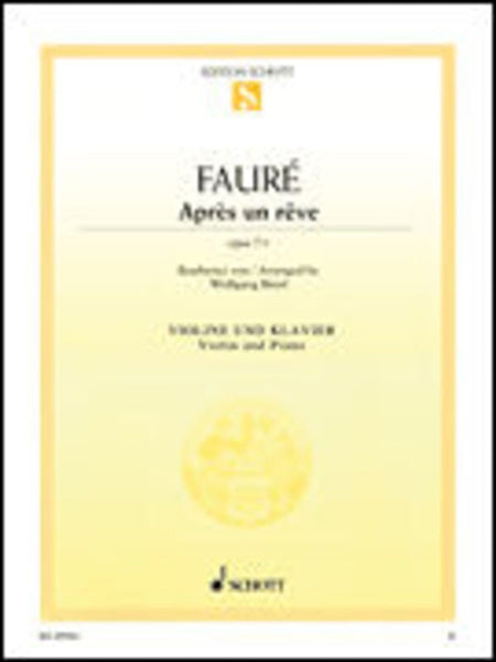 FAURE - APRES UN REVE OP 7 NO 1 VIOLIN/PIANO
