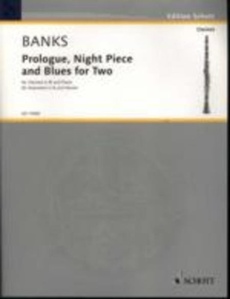 PROLOGUE NIGHT PIECES AND BLUES FOR TWO CLARINET/PIANO