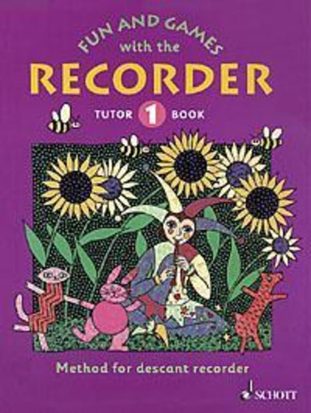 FUN AND GAMES WITH RECORDER TUTOR BK 1