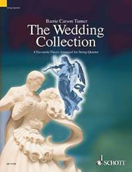 WEDDING COLLECTION8 FAVOURITE PIECES STRING QUARTET