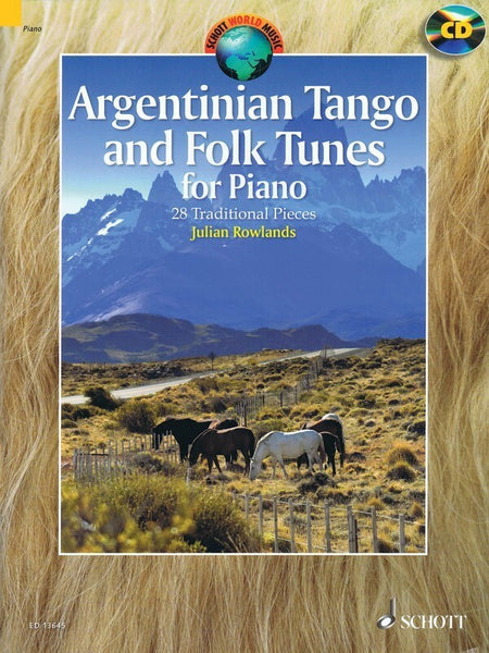 ARGENTINIAN TANGO AND FOLK TUNES FOR PIANO BK/CD